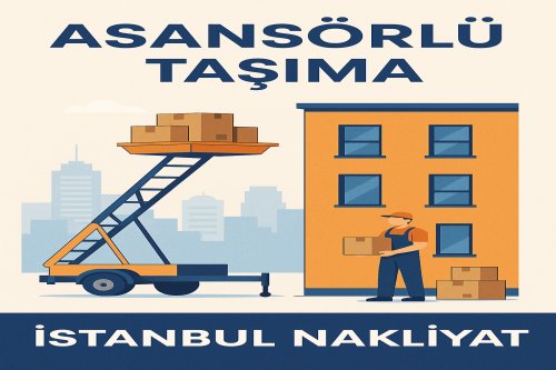 ASANSÖRLÜ TAŞIMA